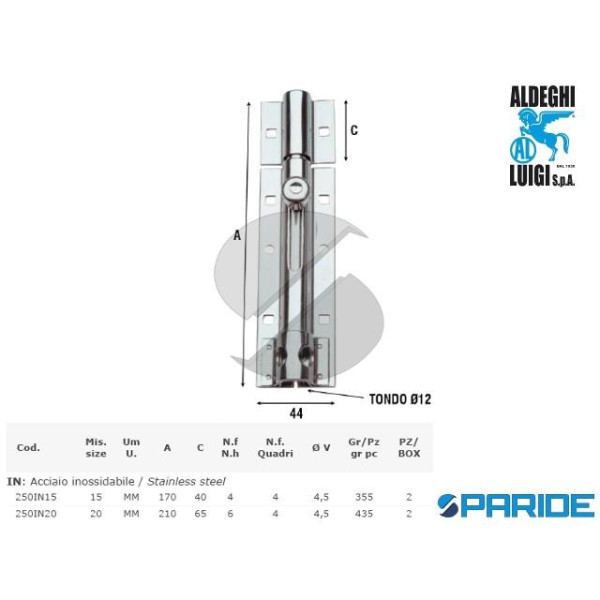 CATENACCIO PORTALUCCHETTO L 210 MM INOX 250IN20 AL...