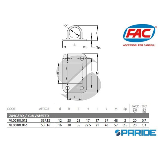 CAVALLOTTO PER CATENACCIO TONDO D 16 53F16 CON PIASTRA FORATA FAC VL0380016
