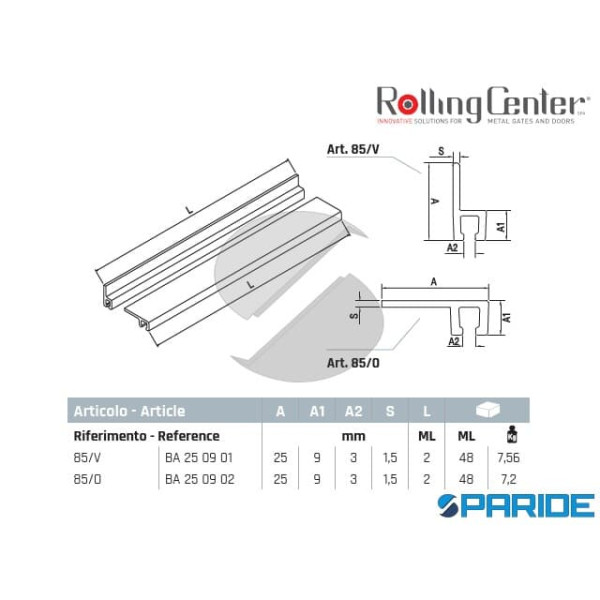 PROFILO PORTA SPAZZOLINO 85\V L 2000 MM VERTICALE ROLLING CENTER