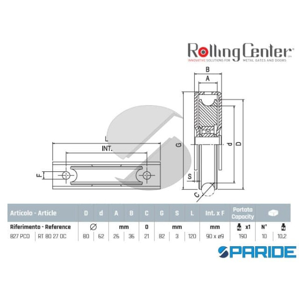 RUOTA GOLA O D 80 827PCO 1 CUSCINETTO ROLLING CENTER PER CANCELLO
