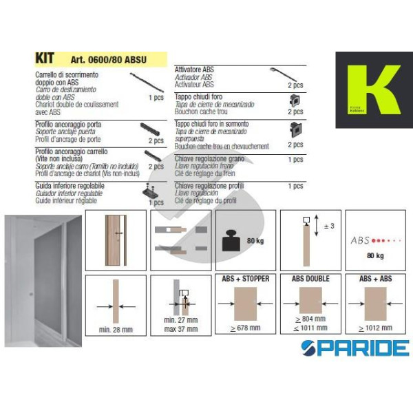 SISTEMA SYSTEM 0600\80 ABS 0600\80 ABSU SCORREVOLE...